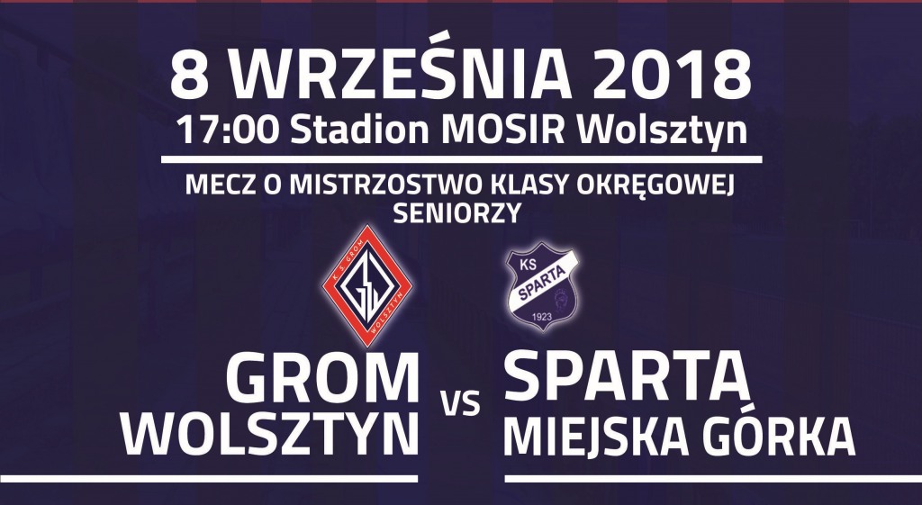 GROM Wolsztyn - Sparta Miejska G�rka